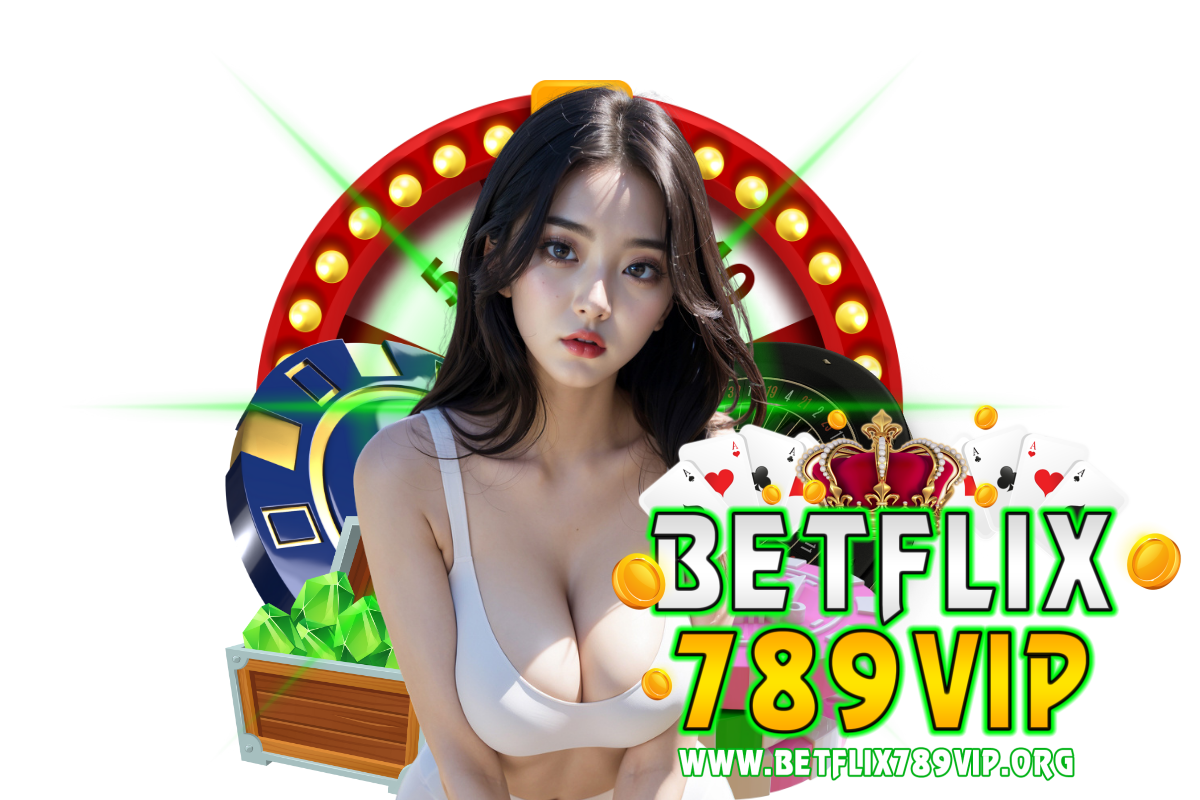 betflix789vip สมัคร